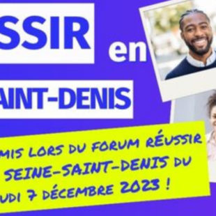 Forum Réussir en Seine-Saint-Denis 2023